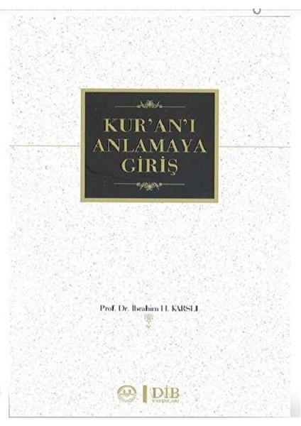 Kur'an'ı Anlamaya Giriş