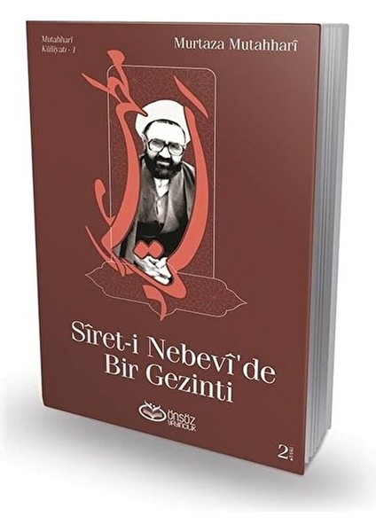 Siret-I Nebevi’de Bir Gezinti
