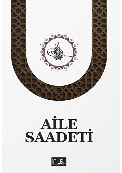 Aile Saadeti (Ciltsiz)