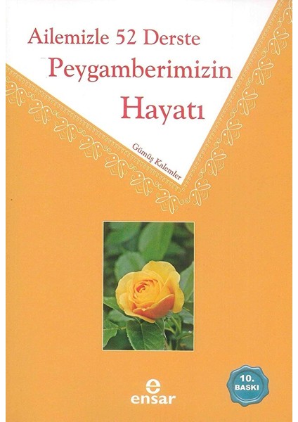 Ailemizle 52 Derste Peygamberimizin Hayatı