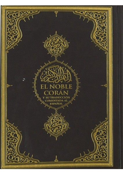 El Noble Coran Kuranı Kerim ve Ispanyolca Meali