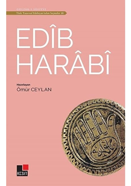 Edib Harabi -Türk Tasavvuf Edebiyatı'ndan Seçmeler 10