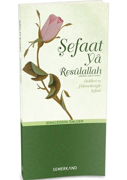 Şefaat Ya Resulallah