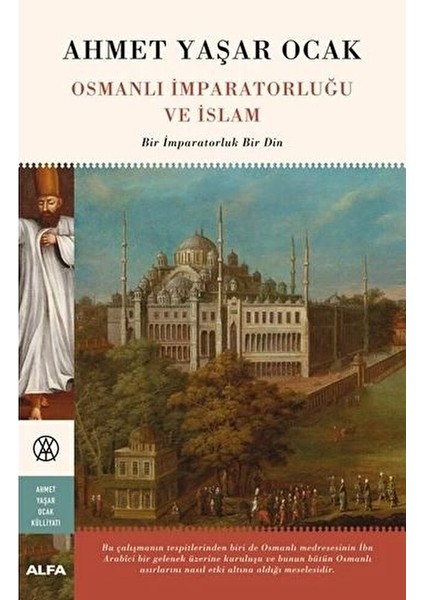 Osmanlı Imparatorluğu ve Islam