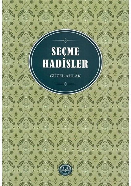 Seçme Hadisler