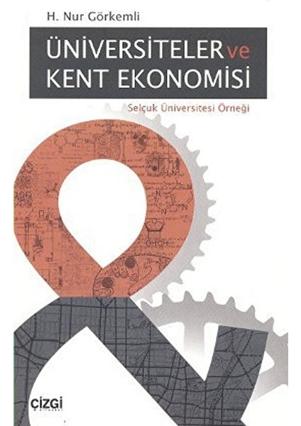 Üniversiteler ve Kent Ekonomisi