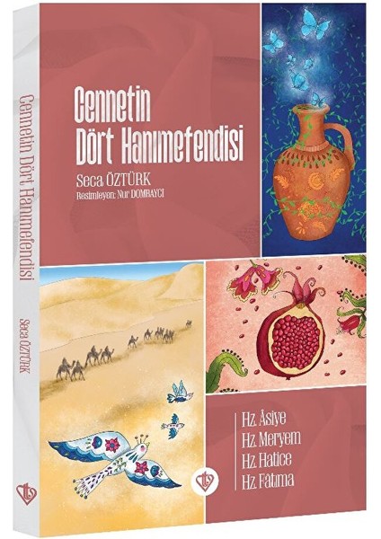 Cennetin Dört Hanımefendisi