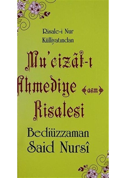Mucizat-I Ahmediye Risalesi (Cep Boy, Kod: 0107)