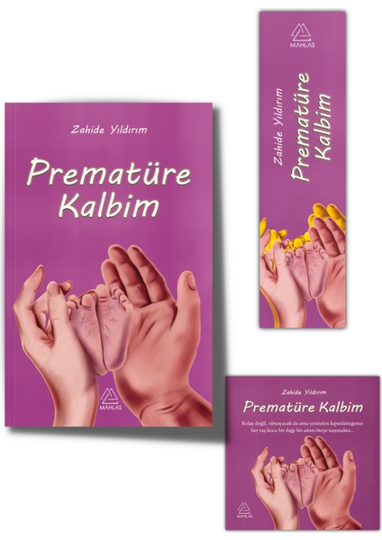 Prematüre Kalbim - Zahide Yıldırım