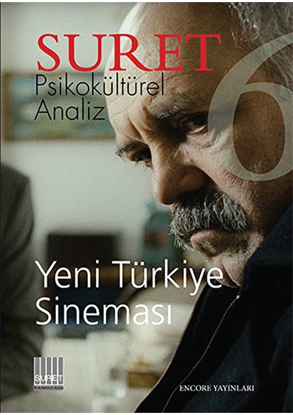 Suret Psikokültürel Analiz Sayı: 6 - Yeni Türkiye Sineması