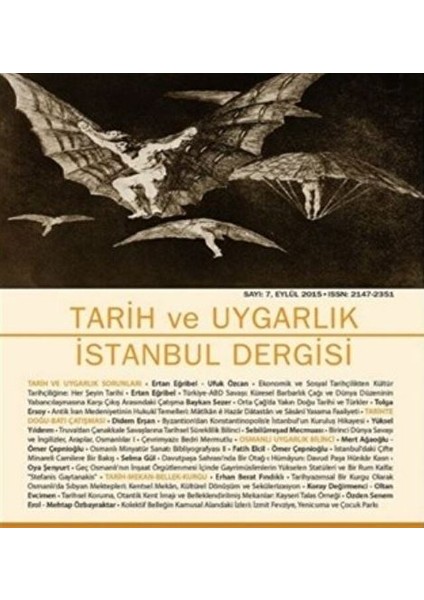 Tarih ve Uygarlık Istanbul Dergisi - Sayı:7 Eylül 2015