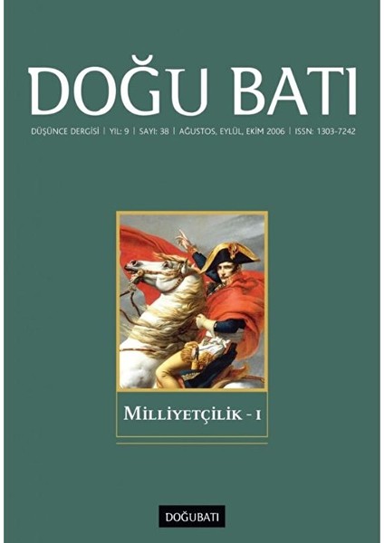 Doğu Batı Düşünce Dergisi Yıl: 9 Sayı: 38 - Milliyetçilik - 1