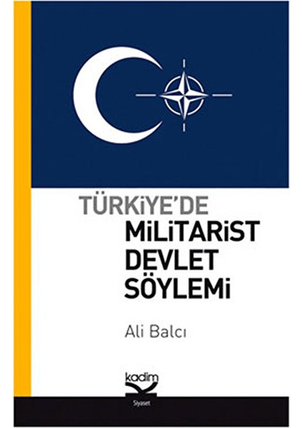 Türkiye’de Militarist Devlet Söylemi