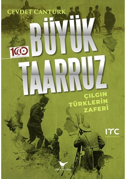 Büyük Taarruz - Cevdet Cantürk - Günce Yayınları