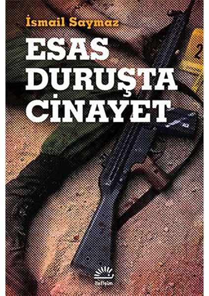 Esas Duruşta Cinayet