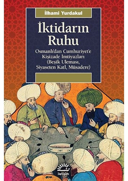 Iktidarın Ruhu