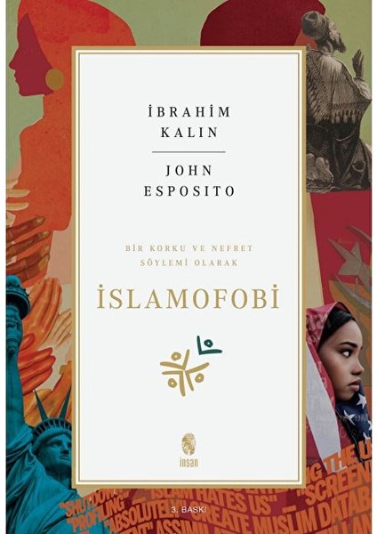 Bir Korku ve Nefret Söylemi Olarak Islamofobi