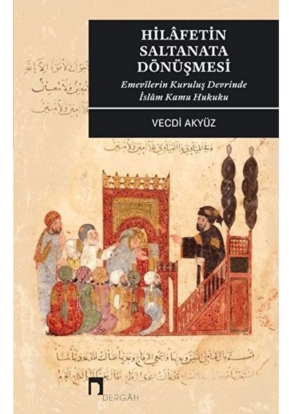 Hilafetin Saltanata Dönüşmesi