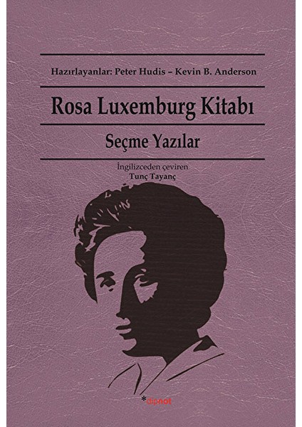 Rosa Luxemburg Kitabı: Seçme Yazılar