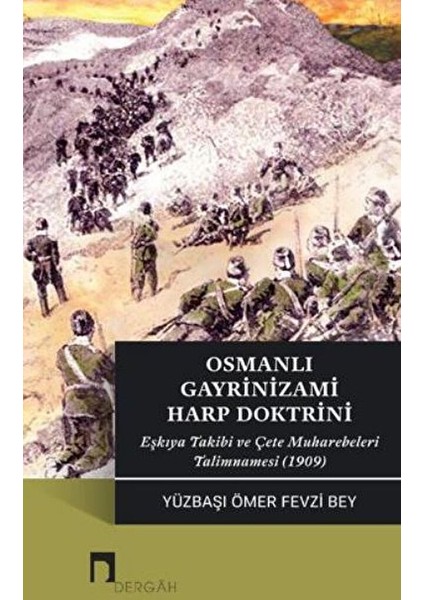 Osmanlı Gayrinizami Harp Doktrini