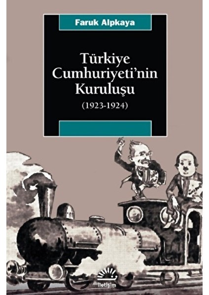 Türkiye Cumhuriyeti’nin Kuruluşu (1923-1924)