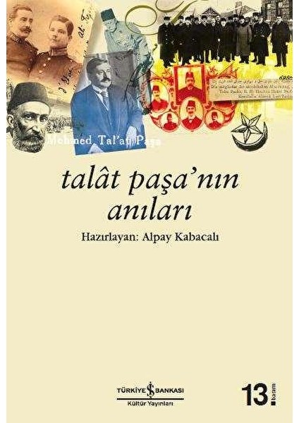 Talat Paşa’nın Anıları