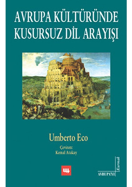 Avrupa Kültüründe Kusursuz Dil Arayışı
