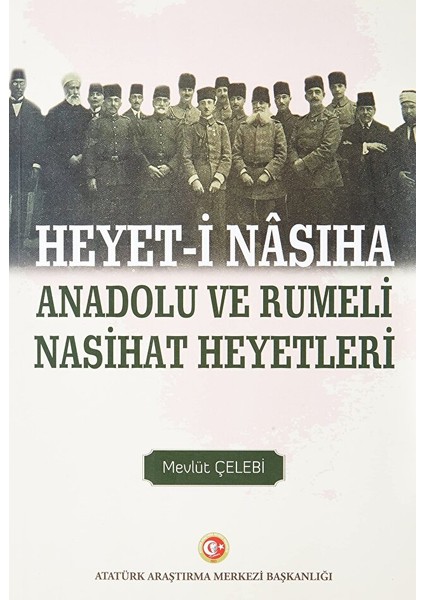 Heyet-I Nasiha Anadolu ve Rumeli Nasihat Heyetleri