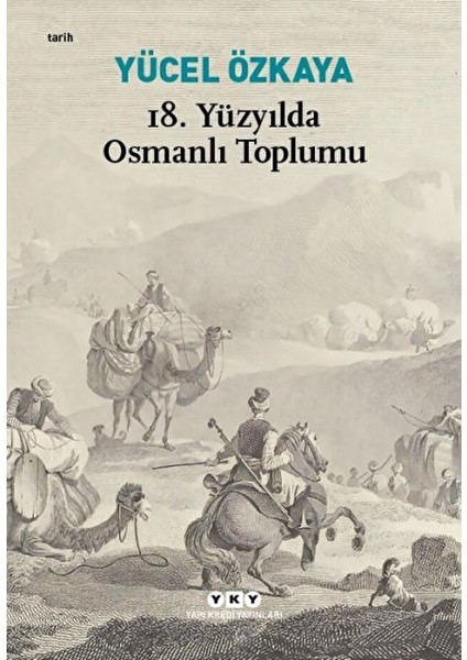 18. Yüzyılda Osmanlı Toplumu