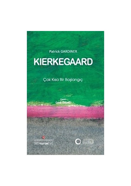 Kierkegaard: Çok Kısa Bir Başlangıç - Patrick Gardiner