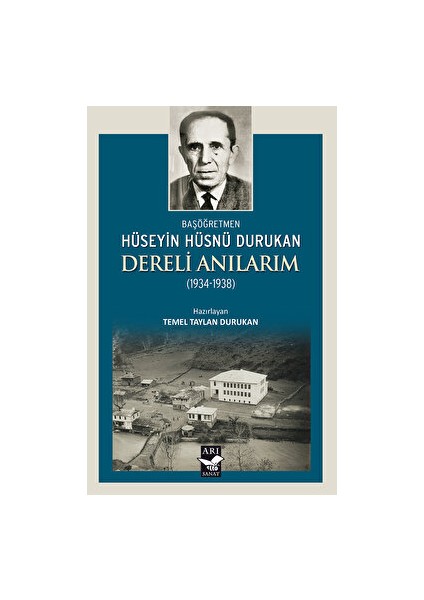 Dereli Anılarım 1934 – 1938