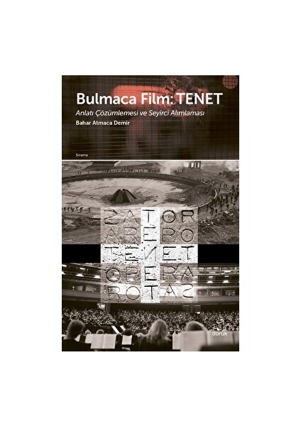 Bulmaca Film: Tenet - Bahar Atmaca Demir