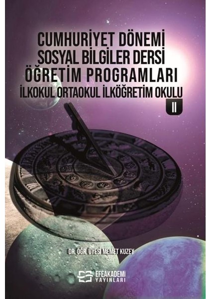 Cumhuriyet Dönemi Sosyal Bilgiler Dersi Öğretim Programları İlkokul Ortaokulu 2 - Memet Kuzey