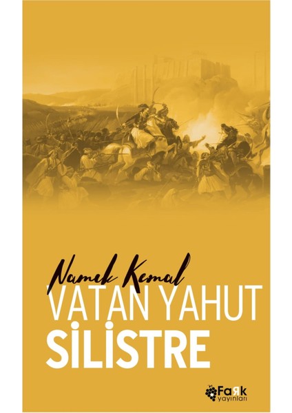 Vatan Yahut Silistre - Türk Klasikleri Serisi 10
