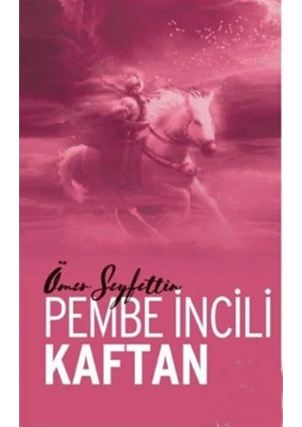 Pempe İncili Kaftan