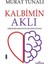 Kalbimin Aklı 1