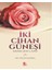 Iki Cihan Güneşi 1