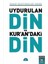 Uydurulan Din ve Kur'an’daki Din 1