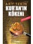 Kur’an’ın Kökeni 1