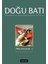 Doğu Batı Düşünce Dergisi Yıl: 9 Sayı: 38 - Milliyetçilik - 1 1