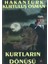 Kurtların Dönüşü 1