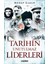 Tarihin Unutulmaz Liderleri 1