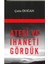 Ateşi ve Ihaneti Gördük 1