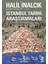 Istanbul Tarihi Araştırmaları 1