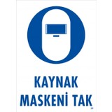 Emek Ikaz Levhaları Kaynak Maskeni Tak Levhası - 0020