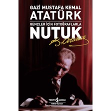 Gençler İçin Fotoğraflarla Nutuk-Zeytindağı-Çankaya  Set -3 Kitap-Cizo Kitap Ayracı