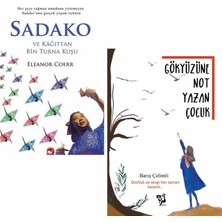 Gökyüzüne Not Yazan Çocuk + Sadako