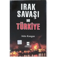 Irak Savaşı ve Türkiye - John Keegan
