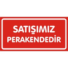 İzmir Serigrafi Satışımız Perakendedir (Kendinden Yapışkanlı Etiket) 17 x 35 cm