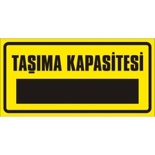 İzmir Serigrafi Taşıma Kapasitesi 2.6 mm PVC Uyarı Levhası 17 x 35 cm